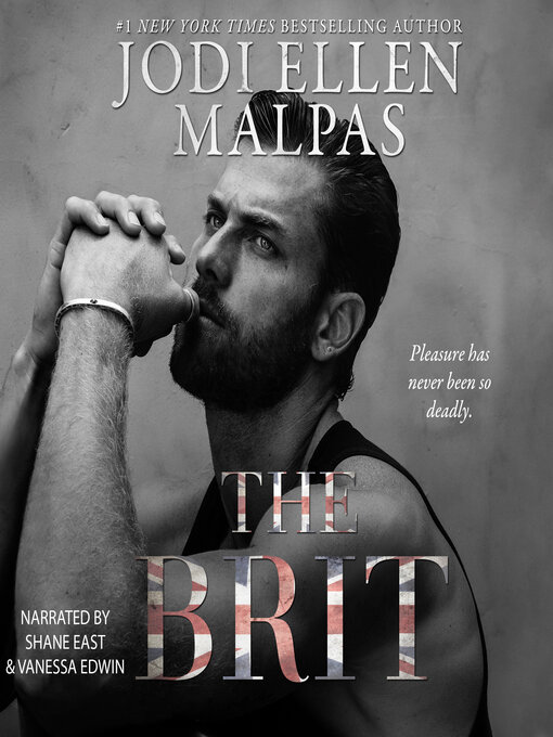Title details for The Brit by Jodi Ellen Malpas - Available